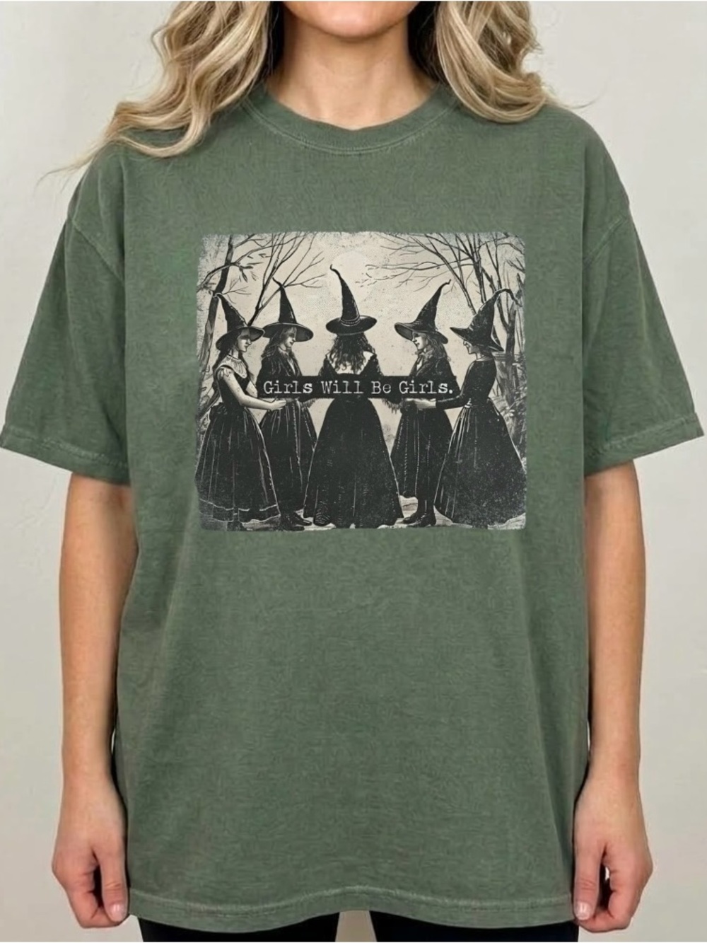 Girls Will Be Girls Funny Witch Halloween Vibe Comfort Color Tee